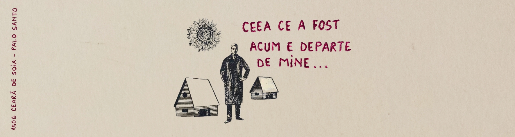 Ceea ce a fost acum e departe de mine... - imagine 3